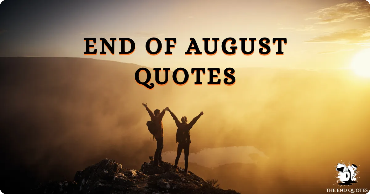end-of-august-quotes