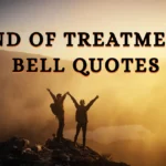 end-of-treatment-bell-quotes