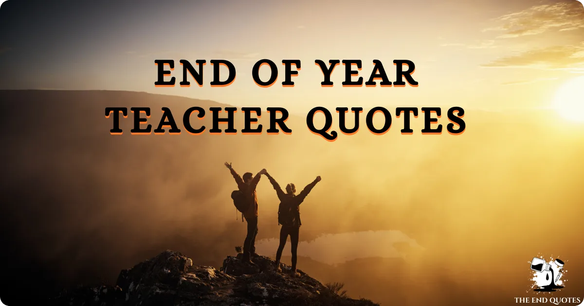 end-of-year-teacher-quotes
