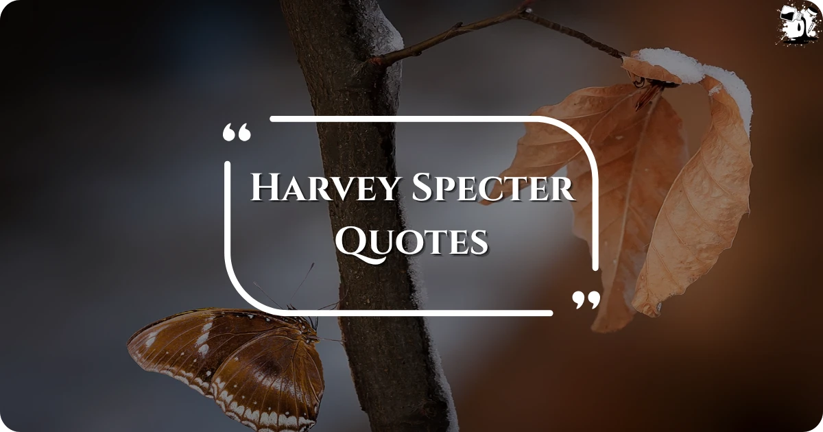 harvey-specter-quotes