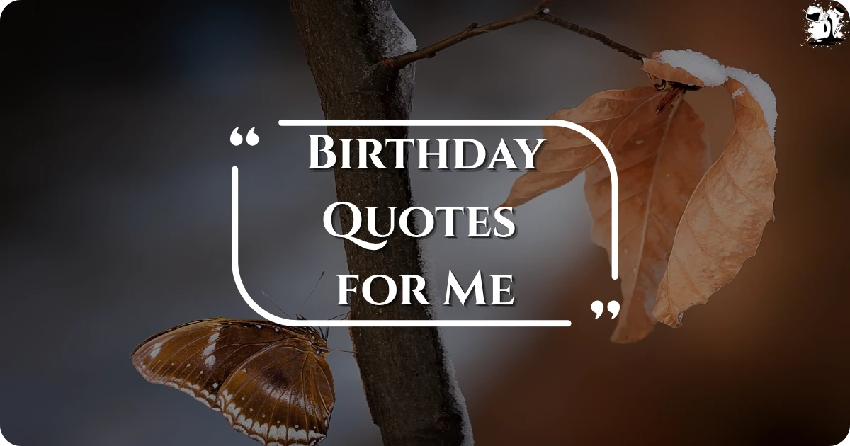 birthday-quotes-for-me